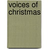Voices Of Christmas door Louis Sand