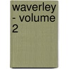 Waverley - Volume 2 door Walter Scott