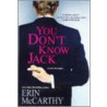 You Don't Know Jack door Erin Mccarthy
