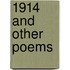 1914 And Other Poems