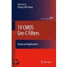 1v Cmos Gm-C Filters door Tien-Yu Lo