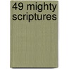 49 Mighty Scriptures by Gordon Sammon