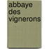 Abbaye Des Vignerons