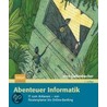Abenteuer Informatik door Jens Gallenbacher