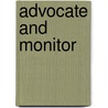 Advocate And Monitor by Daniel E. Jewett