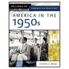 America in the 1950s door Charles Wills