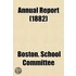 Annual Report (1882)