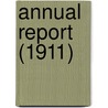 Annual Report (1911) door New York State Dept of Agriculture