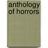 Anthology of Horrors