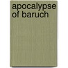 Apocalypse Of Baruch door Robert Henry Charles