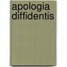 Apologia Diffidentis door O.M. Dalton