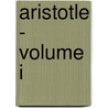 Aristotle - Volume I door George Grote