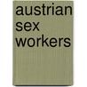 Austrian Sex Workers door Not Available