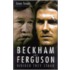 Beckham and Ferguson