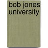 Bob Jones University door Bob Nestor