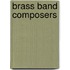 Brass Band Composers