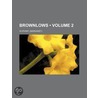 Brownlows (Volume 2) door Oliphant