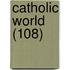 Catholic World (108)