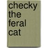 Checky The Feral Cat