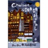 Chelsea Horror Hotel by Dee Dee Ramone