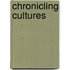 Chronicling Cultures