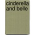 Cinderella and Belle