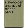 Stakeholder Analysis of Marine Parks door G. Isakhanyan