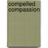 Compelled Compassion