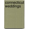 Connecticut Weddings by Kim O'Brien