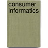 Consumer Informatics door R. Nelson