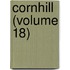 Cornhill (Volume 18)