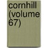 Cornhill (Volume 67)