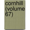 Cornhill (Volume 67) door George Smith
