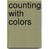 Counting with Colors