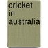 Cricket in Australia