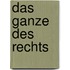 Das Ganze des Rechts