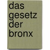 Das Gesetz der Bronx by Joseph Teller
