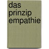 Das Prinzip Empathie by Frans de Waal