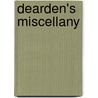 Dearden's Miscellany by William Dearden