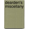 Dearden's Miscellany door William Dearden