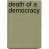 Death of a Democracy door L. Dove