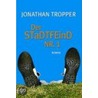 Der Stadtfeind Nr. 1 by Jonathan Tropper