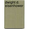 Dwight D. Eisenhower door Jeff C. Young