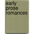 Early Prose Romances