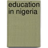 Education in Nigeria door Not Available
