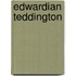 Edwardian Teddington