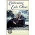 Embracing Each Other