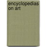 Encyclopedias on Art by Not Available