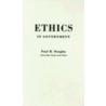 Ethics in Government door Paul Howard Douglas