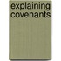 Explaining Covenants